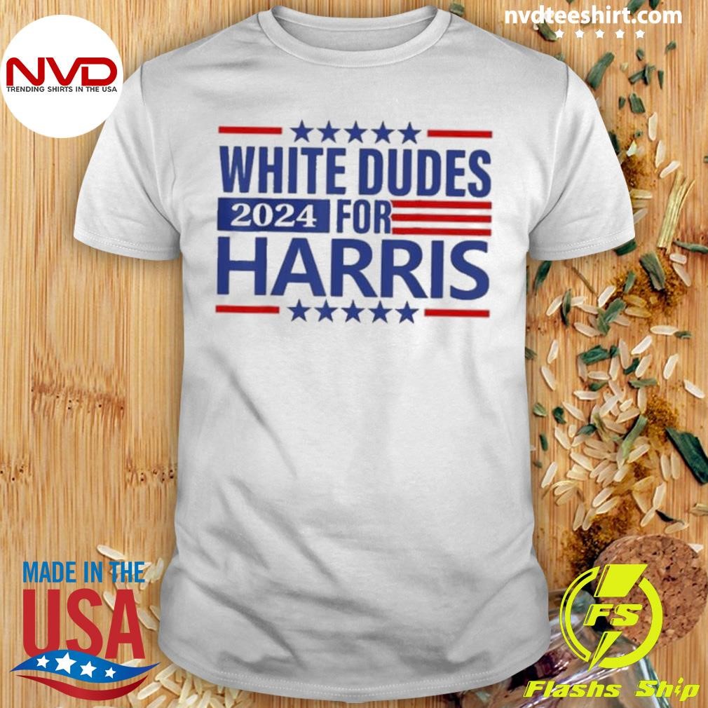 Kamala harris shirt white dudes for harris 2024 Shirt