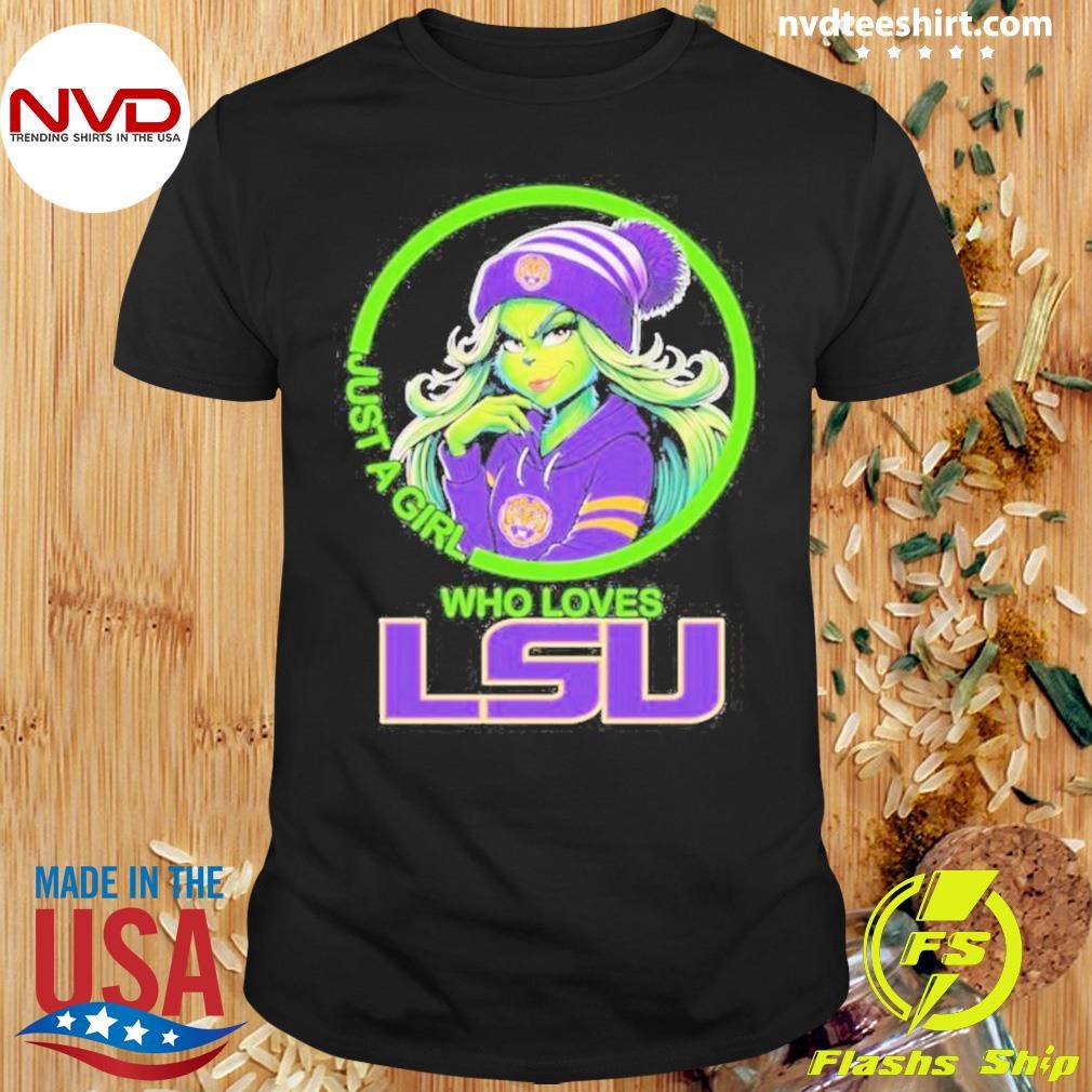 Lady Grinch Just A Girl Who Loves Lsu Tigers 2024 Shirt