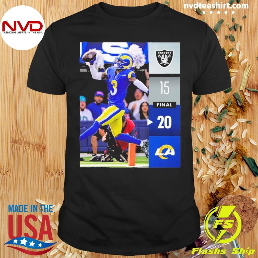 Las Vegas Raiders 15-20 Los Angeles Rams Win Final Week 7 Shirt