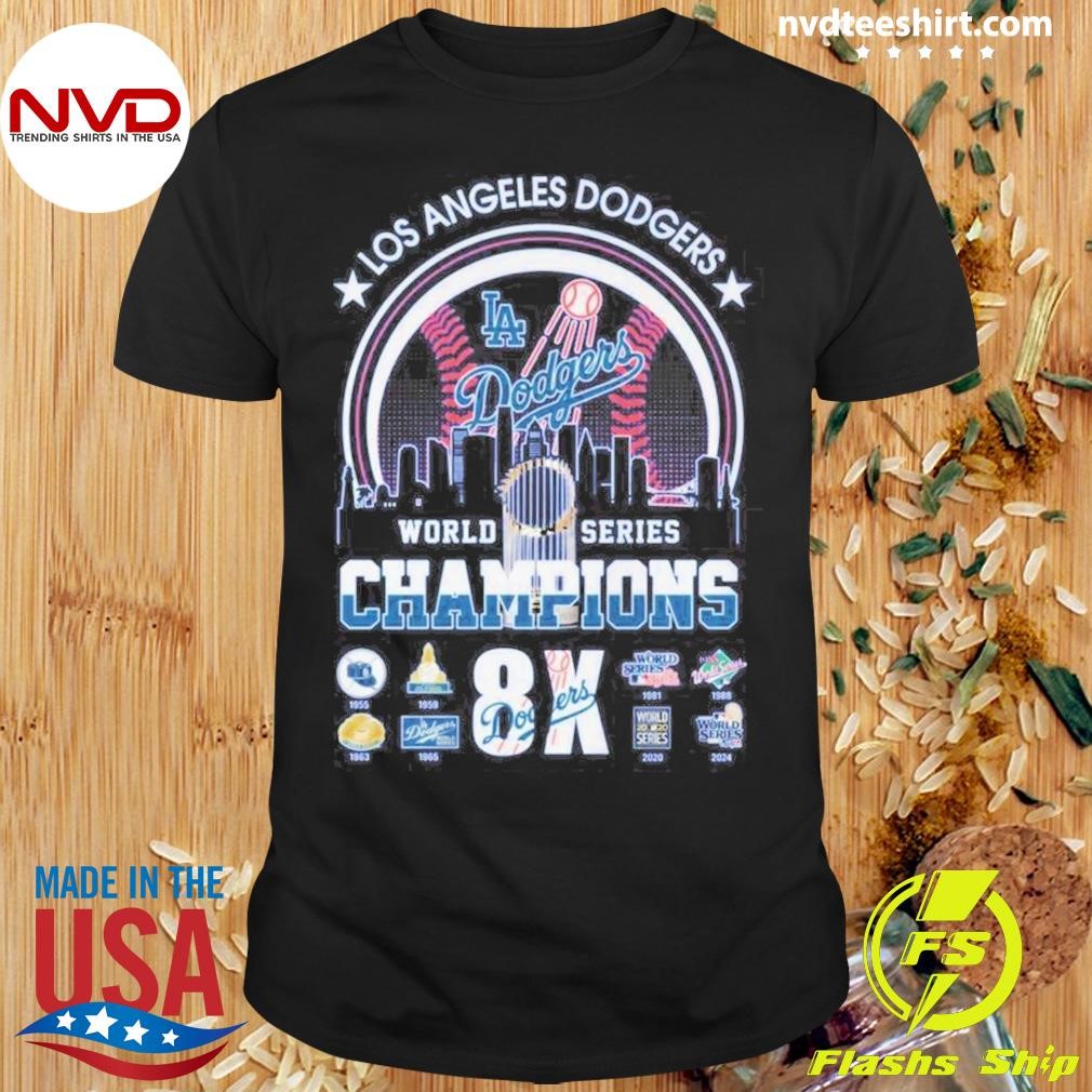 Los Angeles Dodgers 8-Time World Series Champions 2024 Skyline Shirt