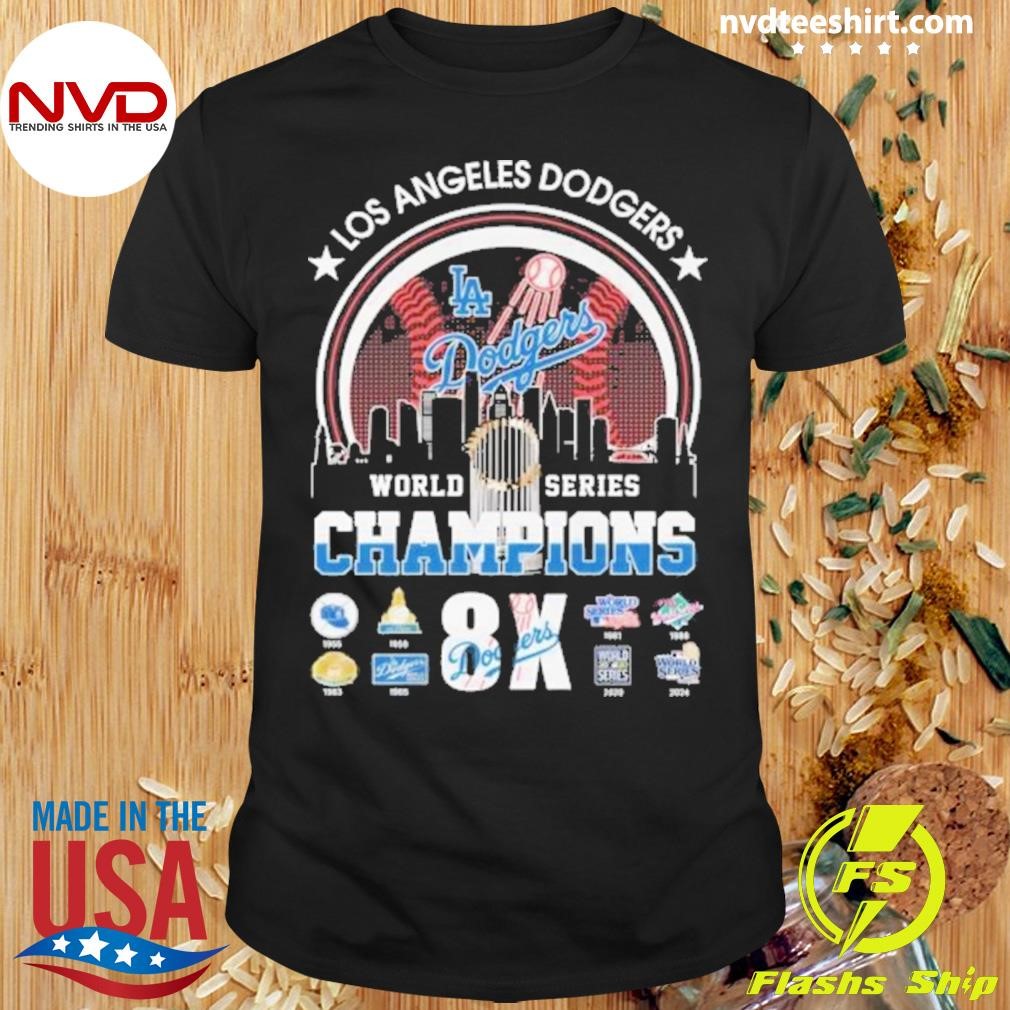 Los Angeles Dodgers 8 Times 2024 World Series Champions Shirt