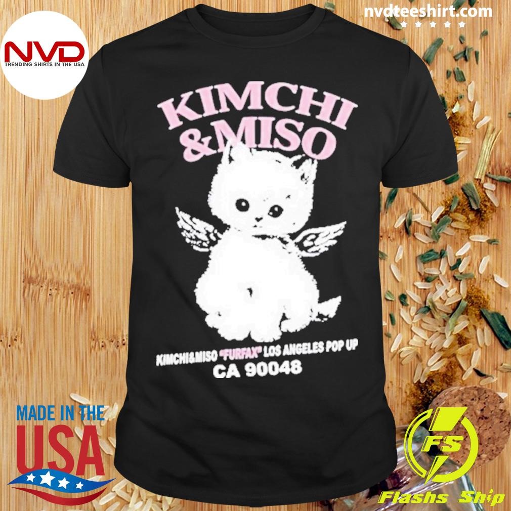 Los Angeles Pop Up Ca Kimchi&miso Furfax 90048 Shirt