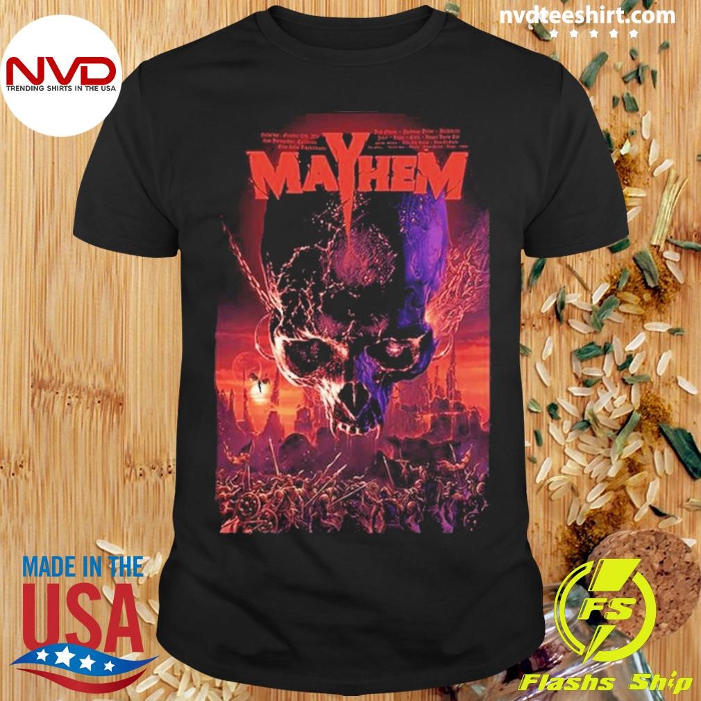 Mayhem Festival October 12th 2024 In San Bernardino, Ca Poster Shirt