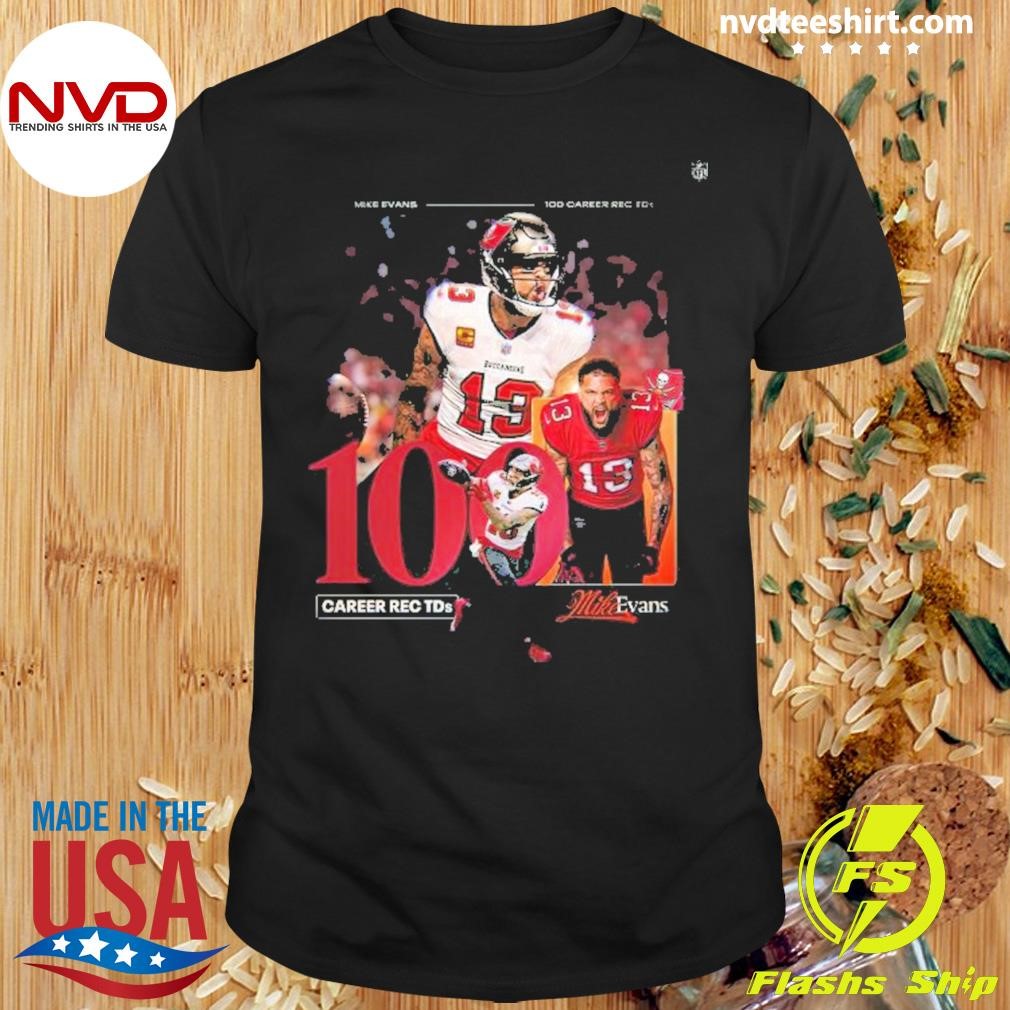 Mike Evans 100 Career Rec Tds 2024 Shirt