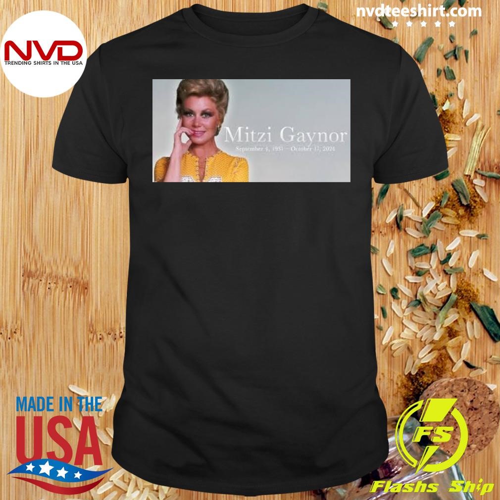 Mitzi Gaynor September 1931 - October 17, 2024 Shirt