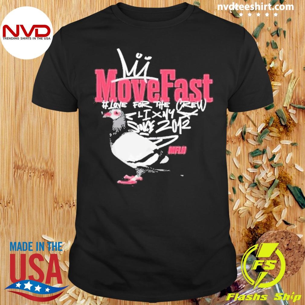 Move Fast Pigeon 2024 Shirt