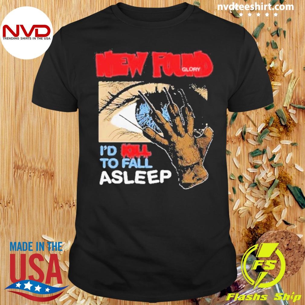 New Found Glory I’d Kill To Fall Asleep 2024 Shirt