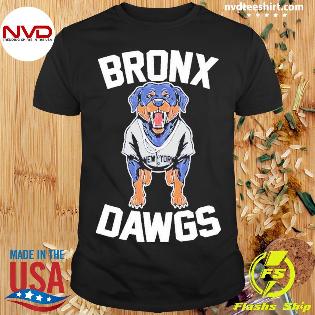 New York Yankees Bronx Dawgs 2024 Shirt