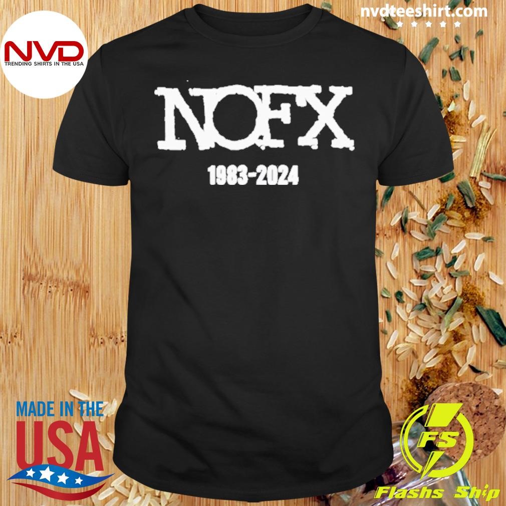 Nofx 1983-2024 Show In San Pedro, California Oct 6 2024 Shirt