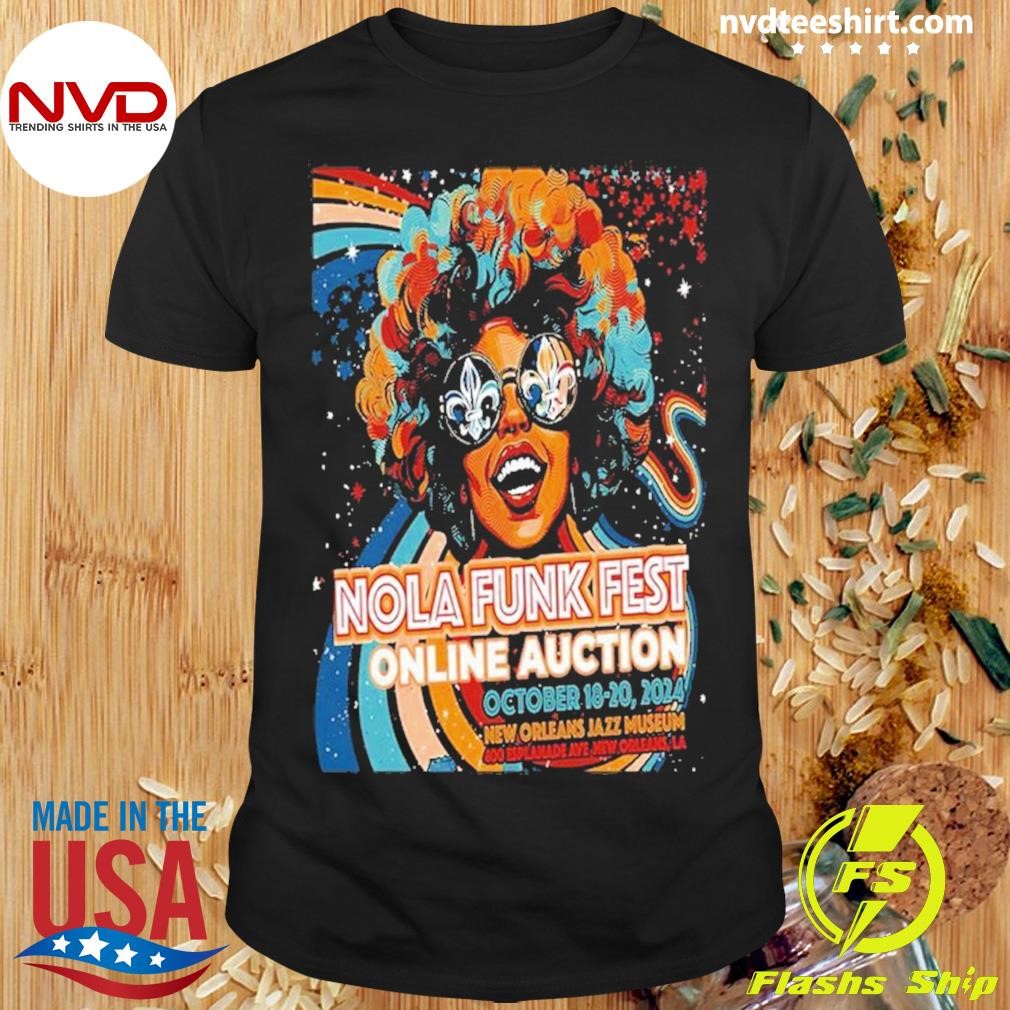 Nola Funk Fest At New Orleans Jazz Museum In Orleans La On Oct 18-20 2024 Shirt