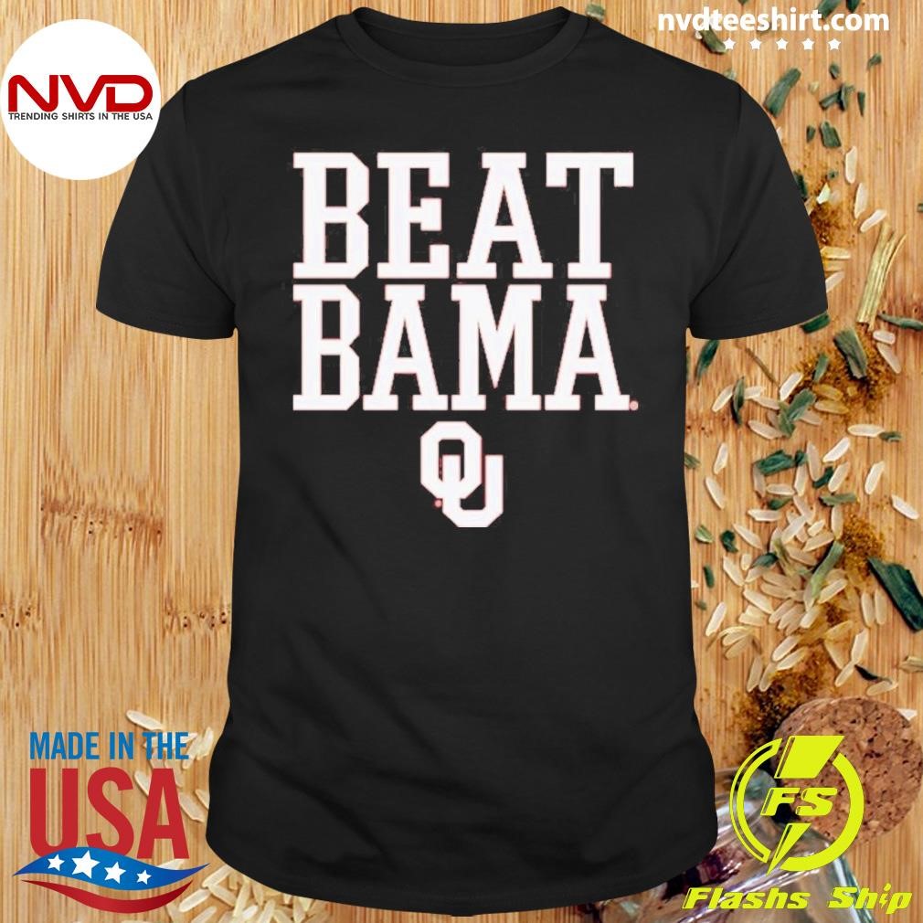 Oklahoma Sooners Beat Bama Rally Call 2024 Shirt