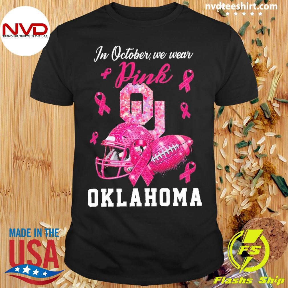 Oklahoma Sooners In October We Wear Pink Breast Cancer Awareness Shirt