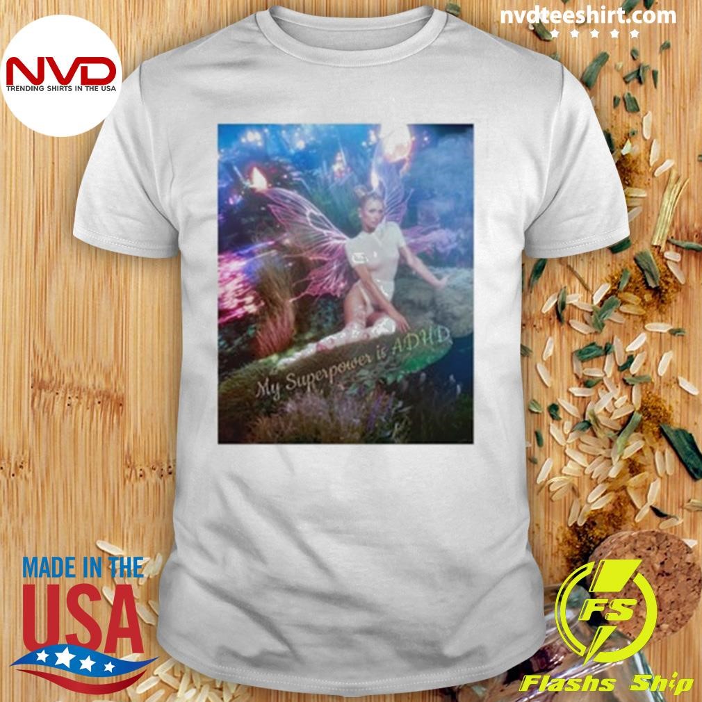 Paris Hilton Adhd Meadow Fairy Heavyweight 2024 Shirt