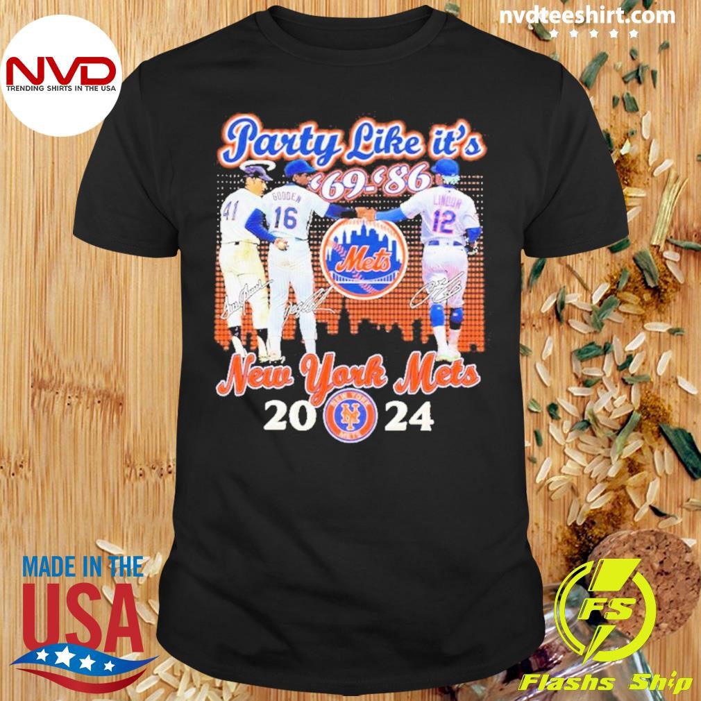 Party Like It’s ’69 – ’86 Mets 2024 Shirt