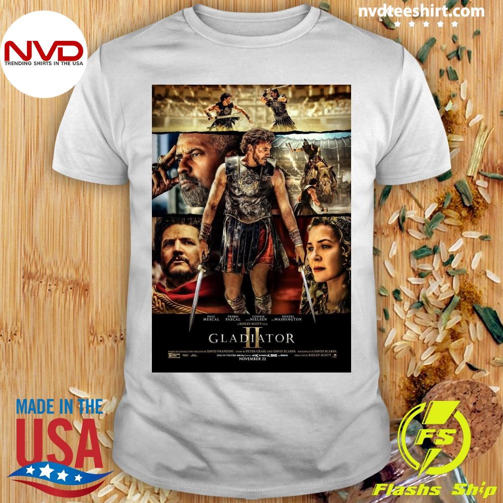 Paul Mescal Pedro Pascal Connie Nielsen Ridley Scott Film Denzel Washington Gladiator II Shirt