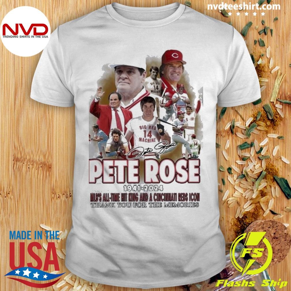 Pete Rose 1941-2024 MLB’S All Time Hit King And A Cincinnati Reds Icon Jersey Shirt