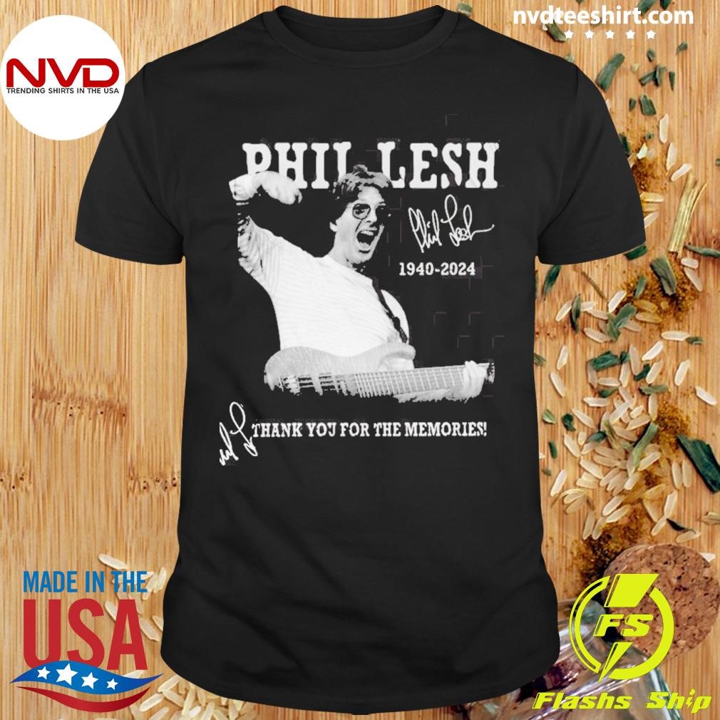 Phil Lesh 1940-2024 x Grateful Dead Thank You For The Memories Signature Shirt