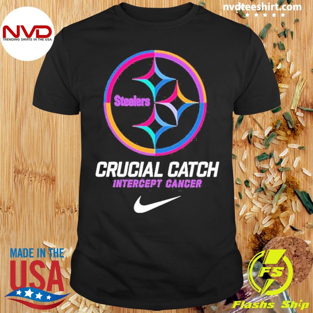 Pittsburgh Steelers X Nike 2024 Nfl Crucial Catch Shirt