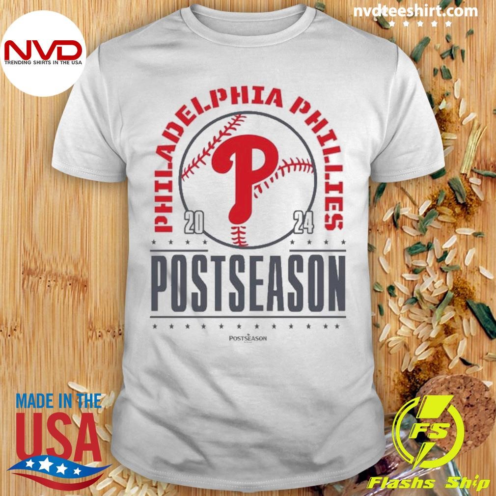 Postseason Merch Philadelphia Phillies Reveal 2024 Playoffs Shirt