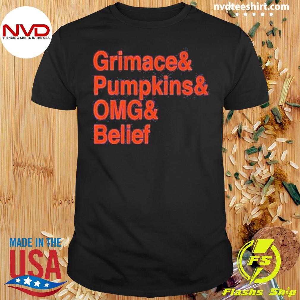 Premium Grimace & Pumpkins & Omg & Belief 2024 Shirt