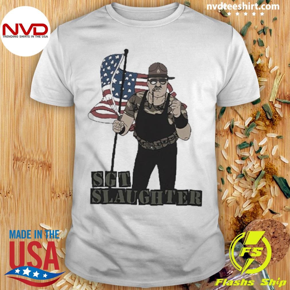 Premium Sgt Slaughter American Flag 2024 Shirt