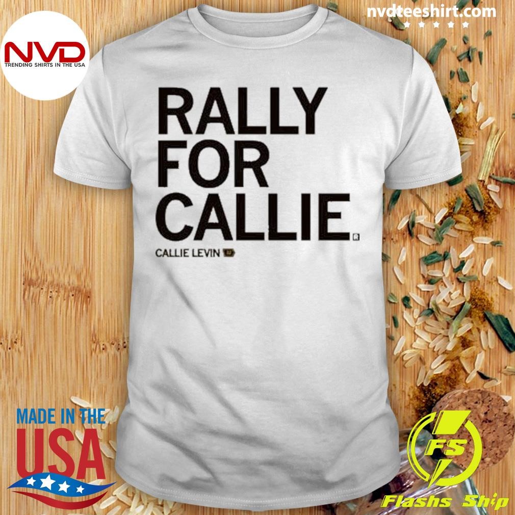 Rally For Callie 2024 Shirt