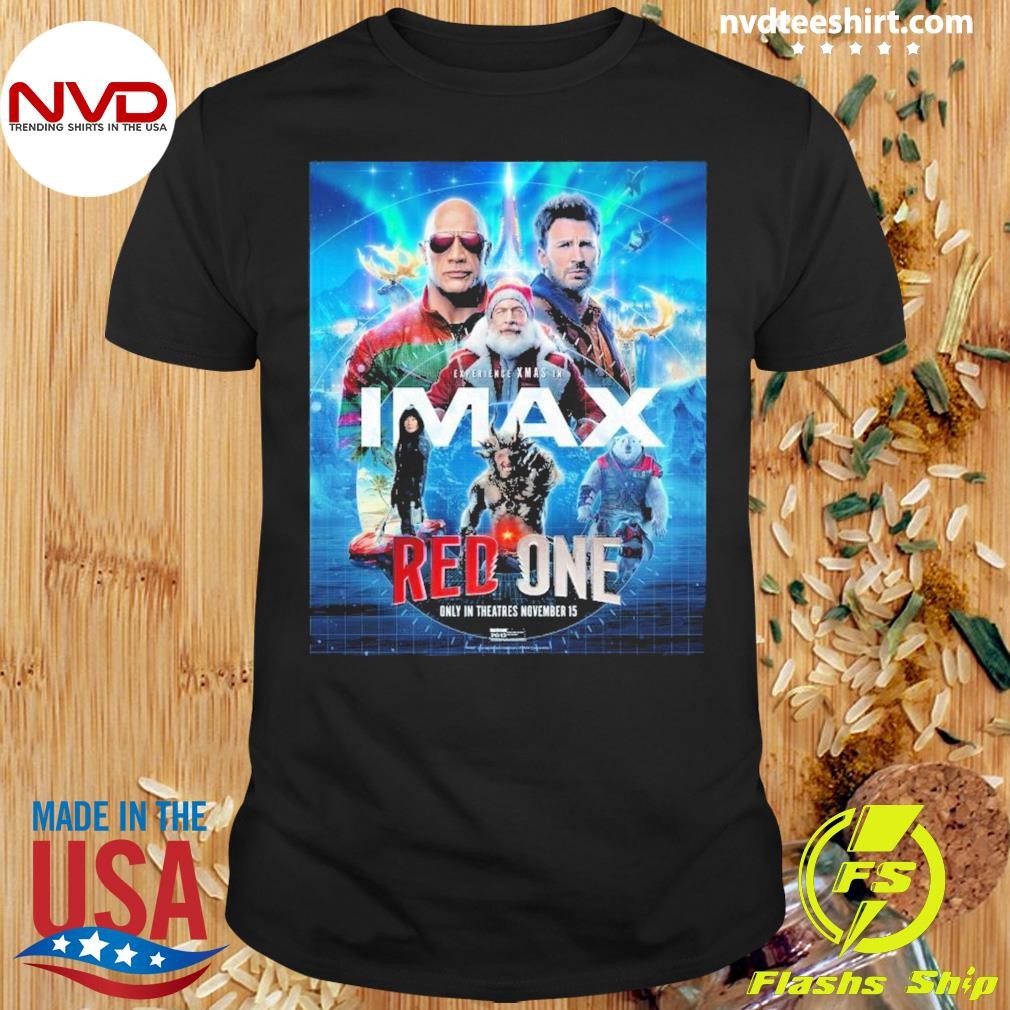 Red One Movie Xmas Is Bigger In Imax Poster Shirt