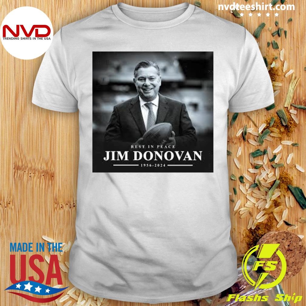 Rest In Peace Jim Donovan 1956-2024 Shirt