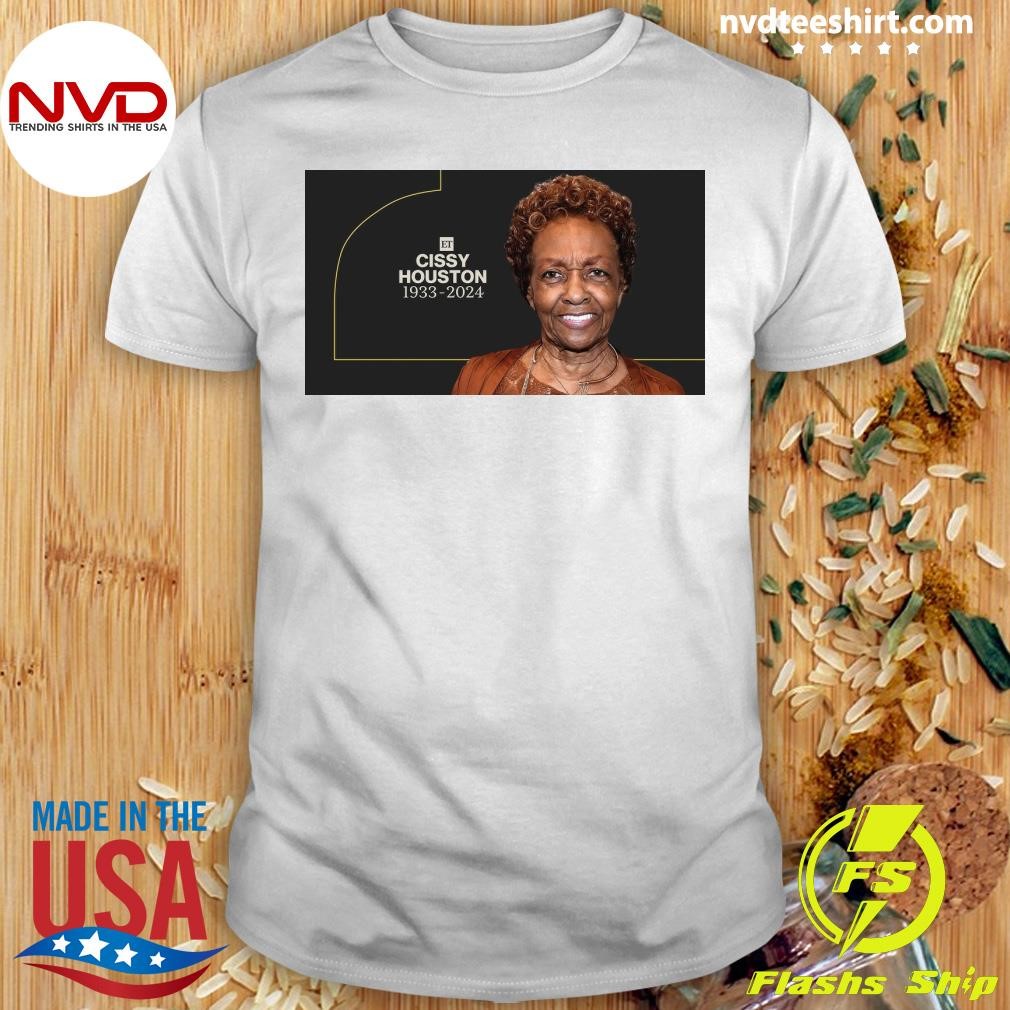 Rip Cissy Houston 1933-2024 Shirt