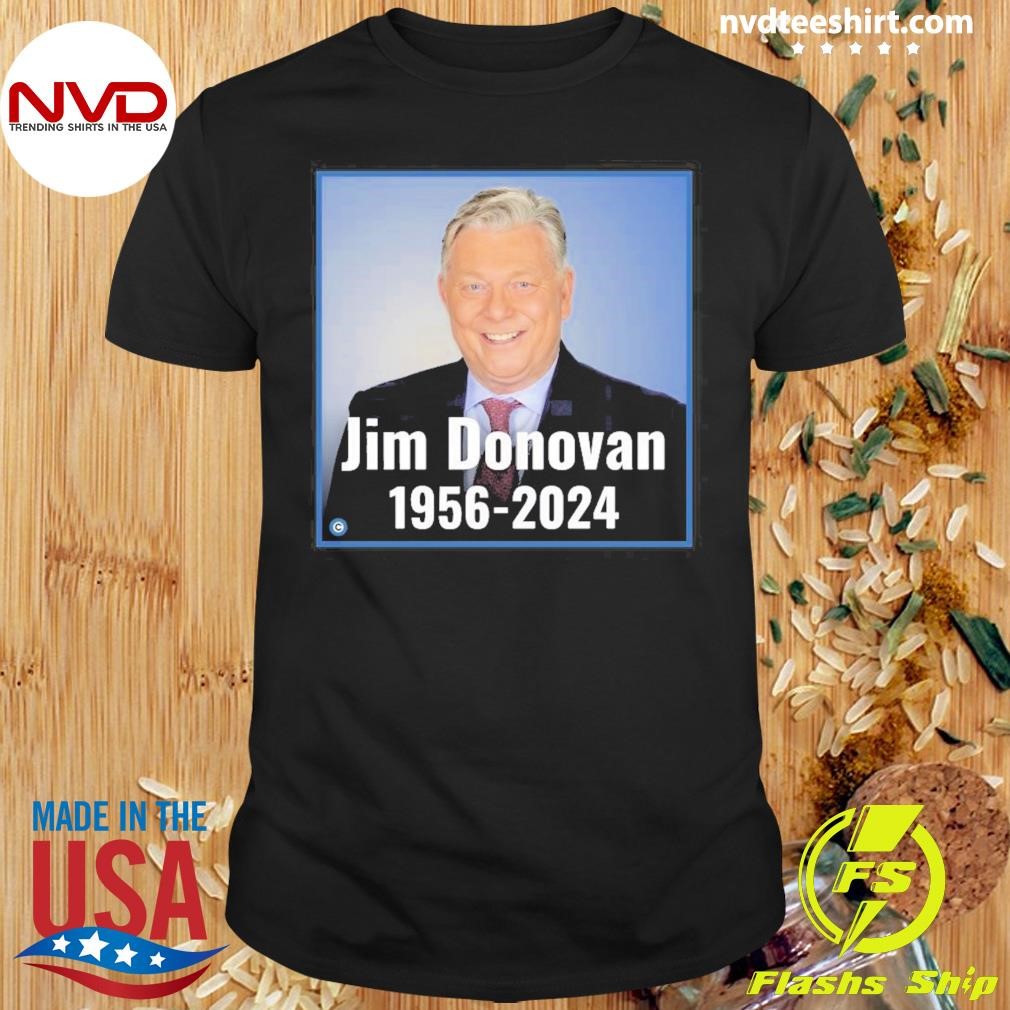 Rip Jim Donovan October 26 2024 Shirt