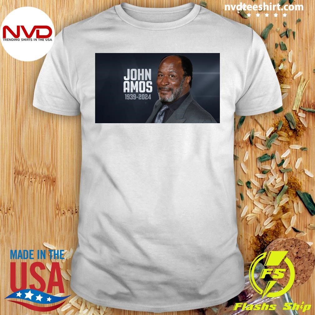 Rip John Amos 1939-2024 Shirt