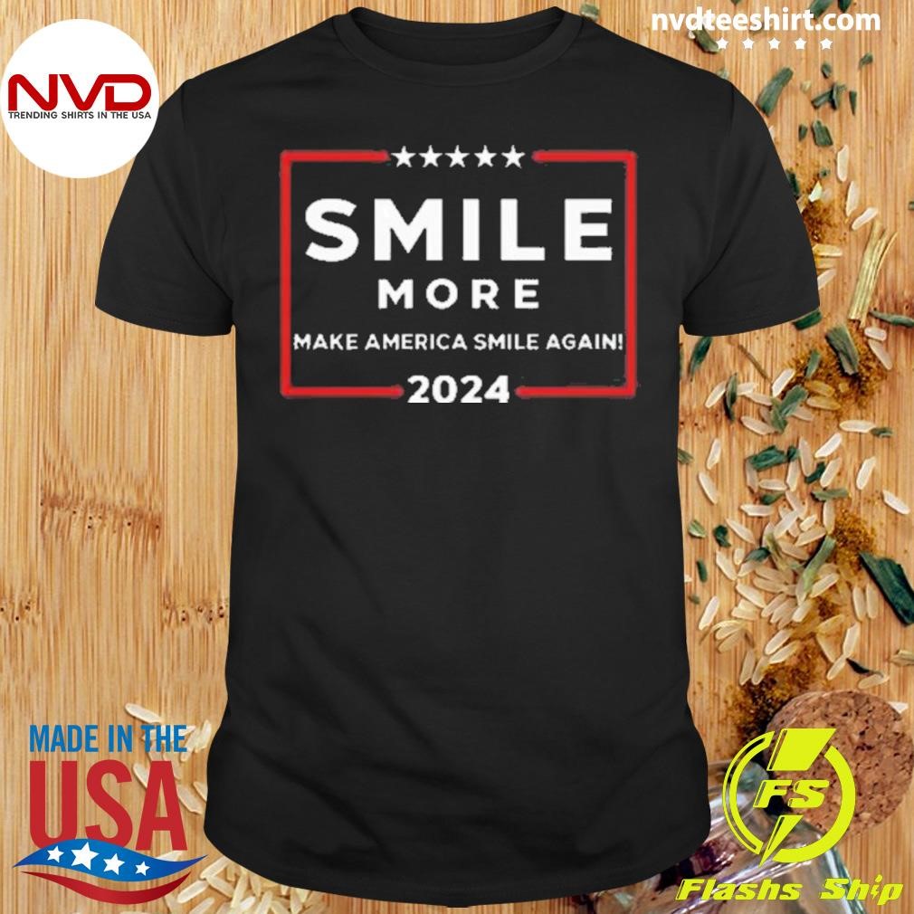 Roman Atwood Wearing Smile More Make America Smile Again 2024 Shirt