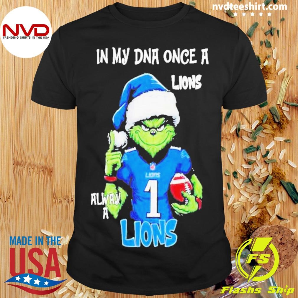 Santa Grinch In My Dna Once A Detroit Lions NFL Christmas 2024 Shirt