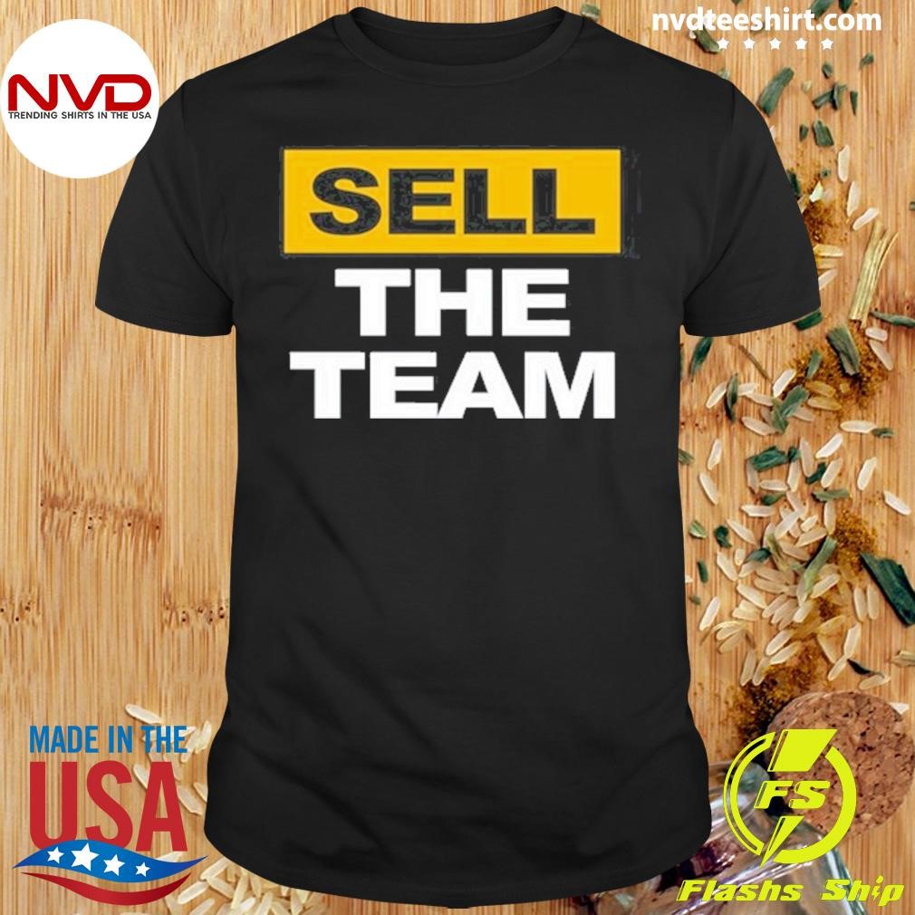 Sell The Team Pirates 2024 Shirt