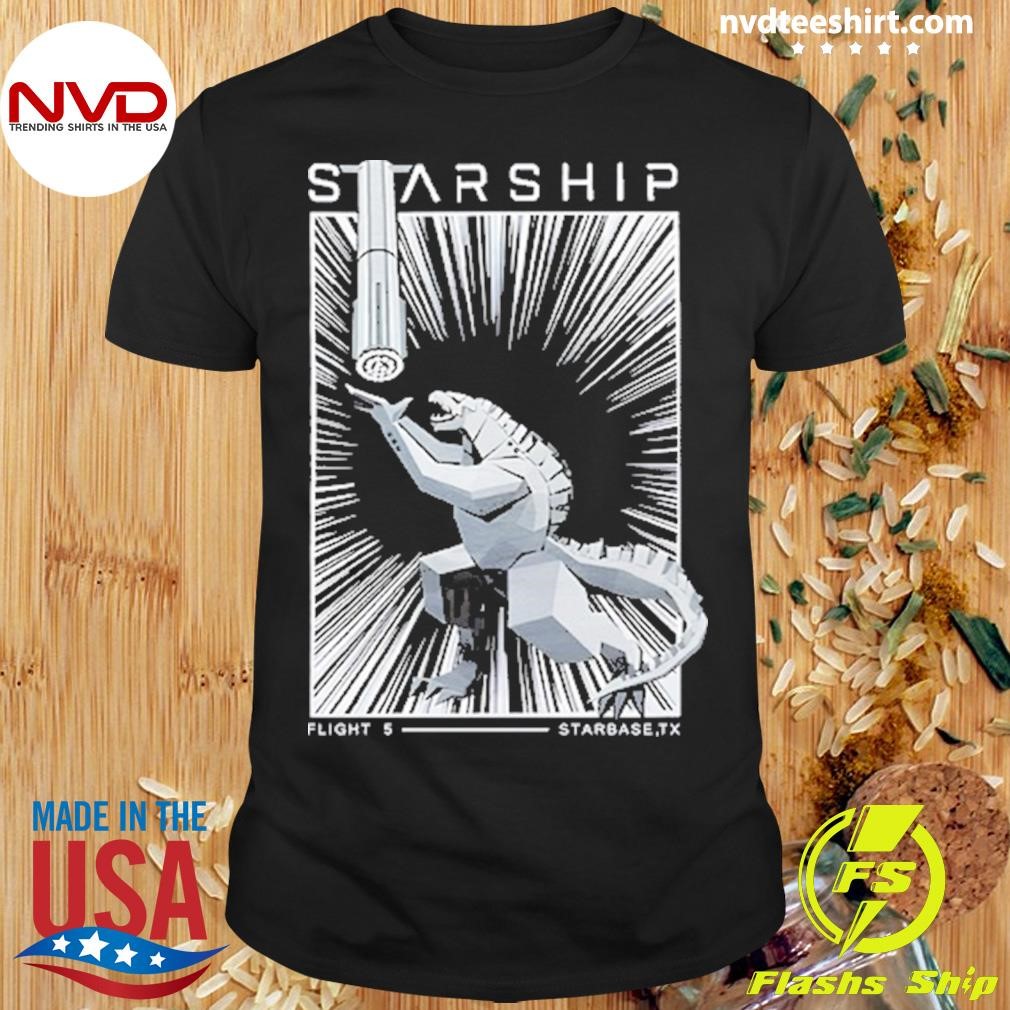 Starship Flight 5 Star Base, TX New 2024 Shirt