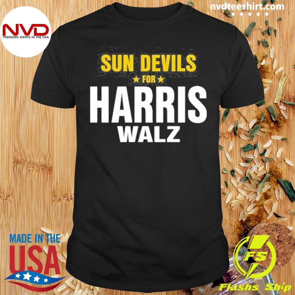 Sun Devils For Harris Walz Shirt