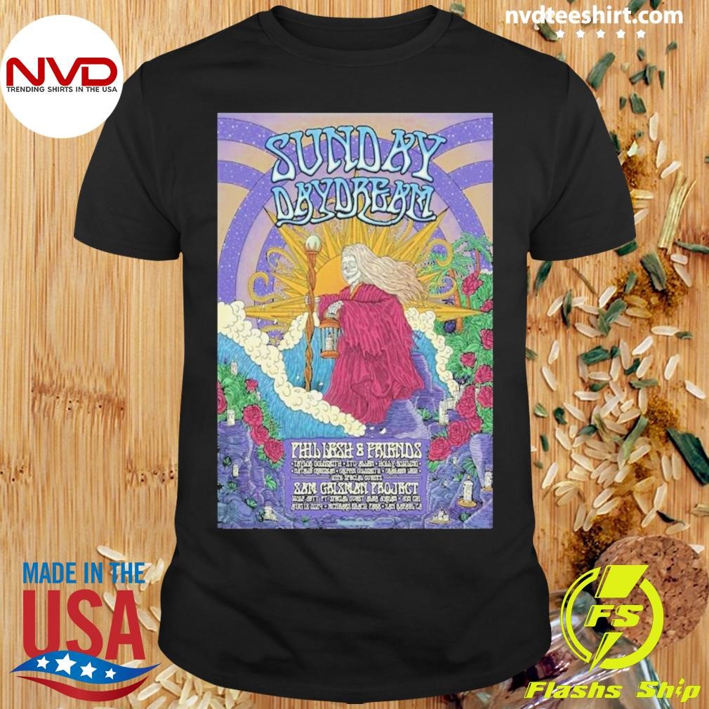 Sunday Daydream Event Phil Lesh Oct 2024 Poster Shirt