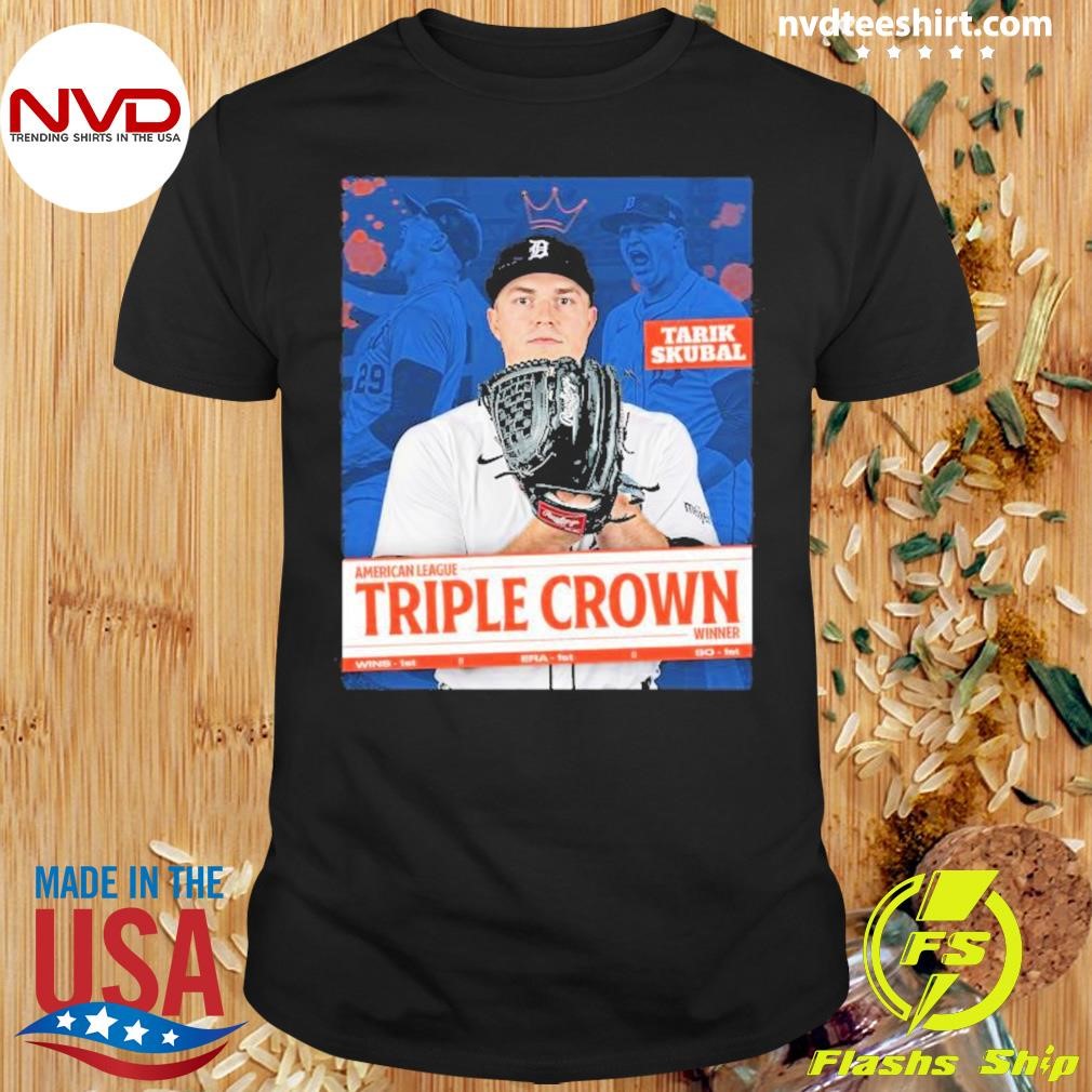 Tarik Skubal On Winning The American League Pitching Triple Crown 2024 Shirt