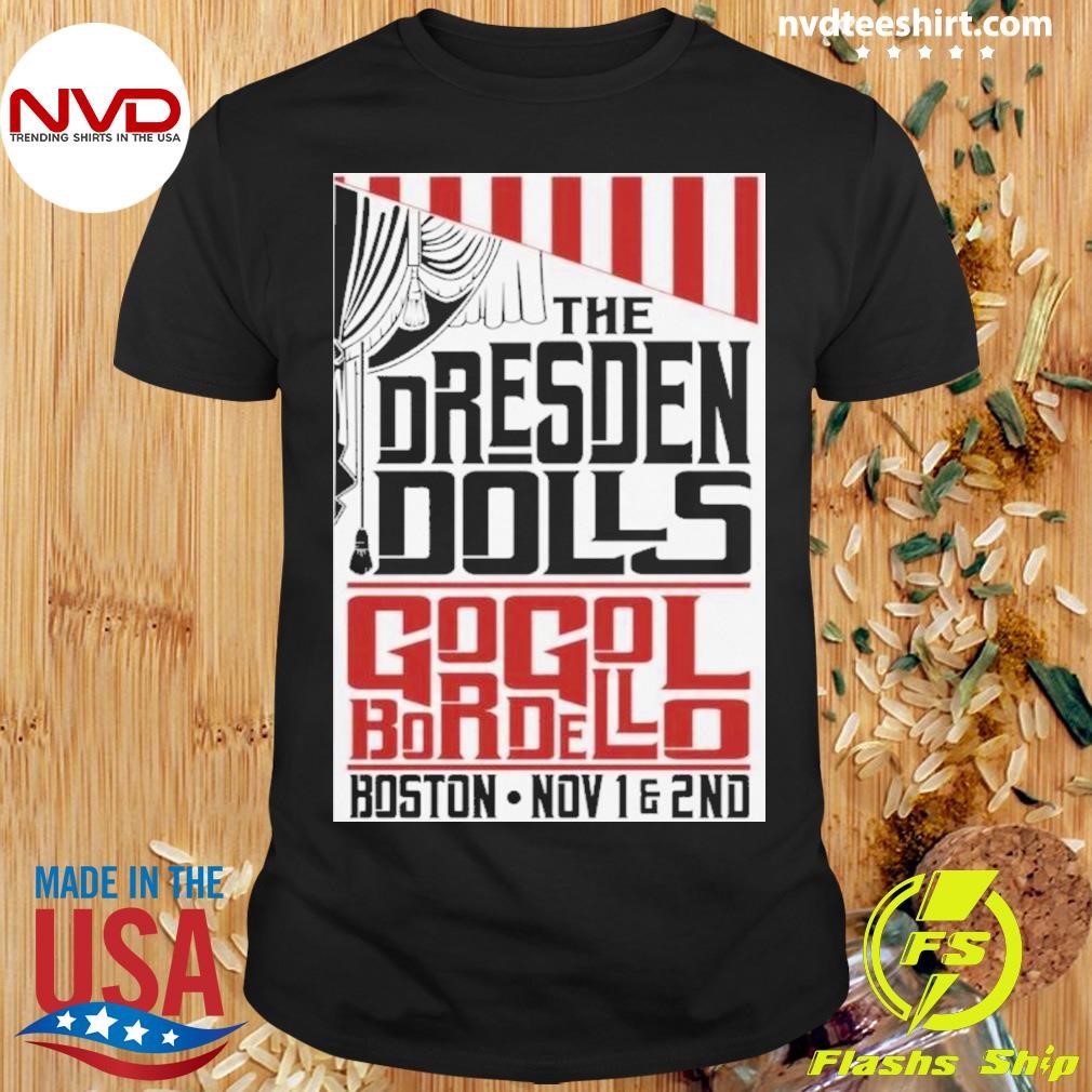 The Dresden Dolls Gogol Bordello November 1-2 2024 Boston Ma Poster Tour Shirt