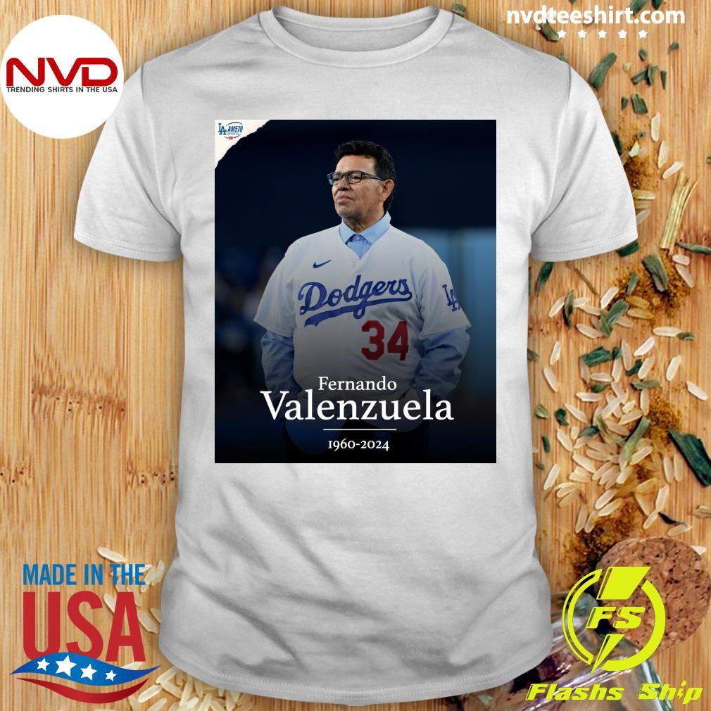 The Great Fernando Valenzuela Has Died At The Age Of 63 1960-2024 Shirt