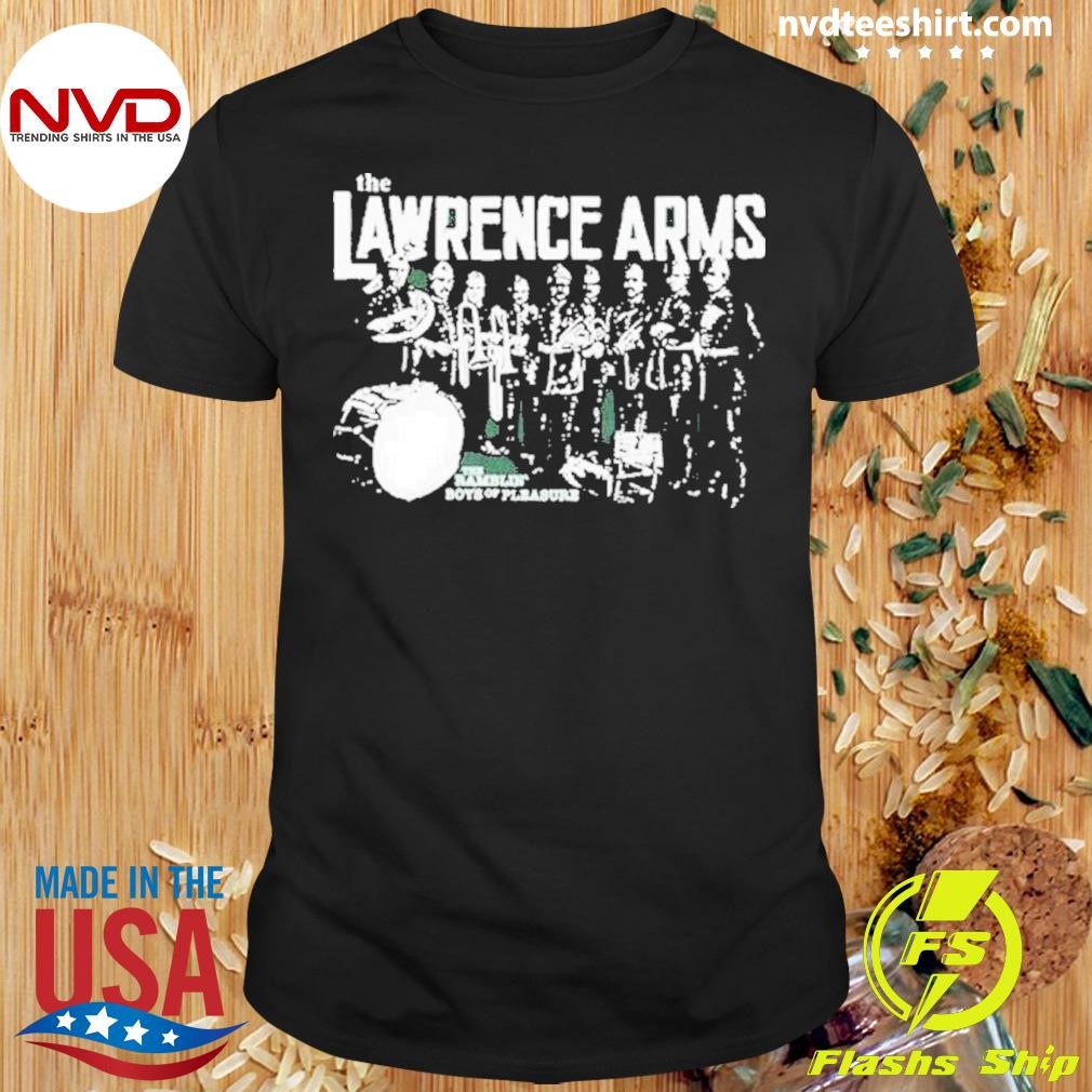 The Lawrence Arms Ramblin’ Boys Of Pleasure 2024 Shirt