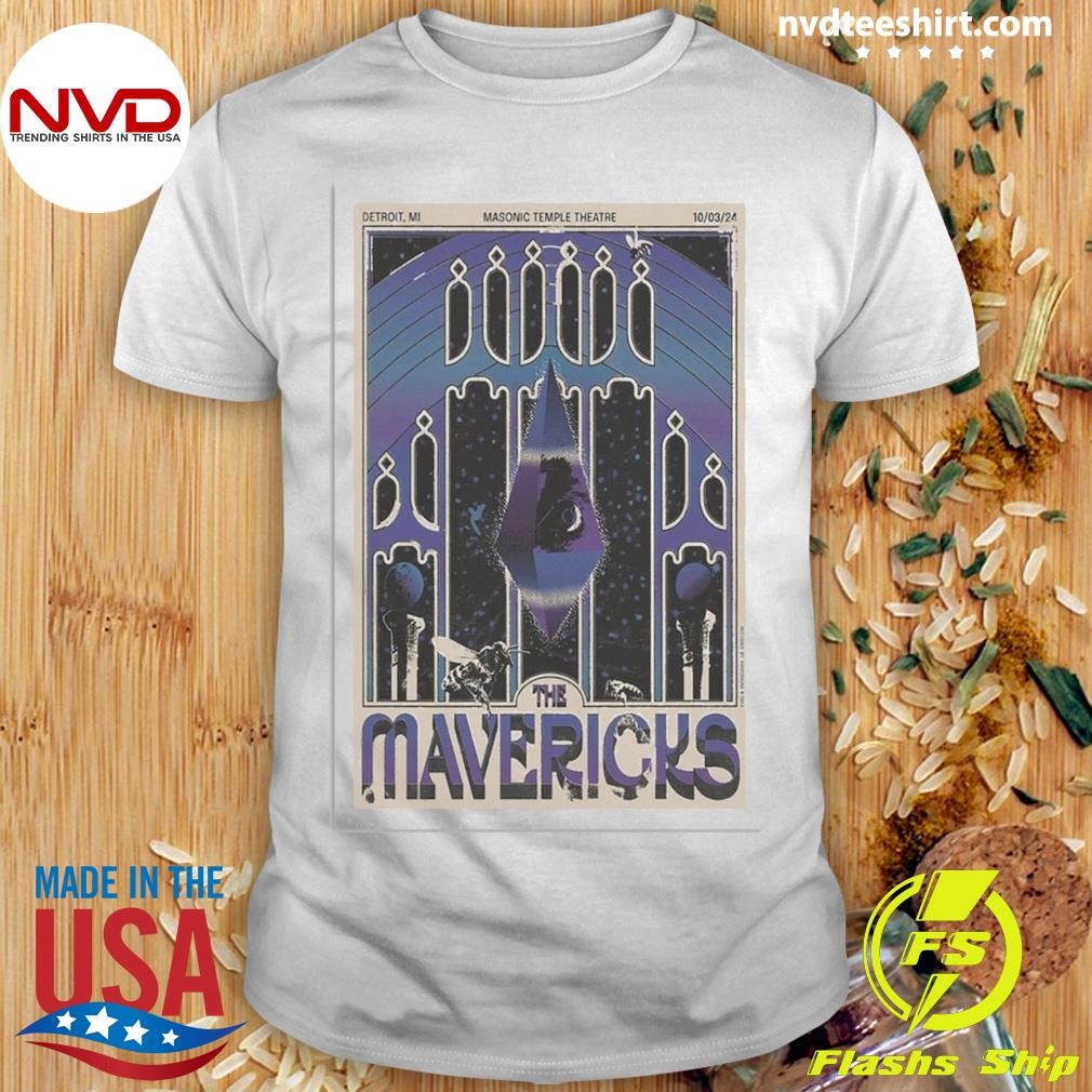 The Mavericks Oct 3, 2024 Masonic Temple Theatre, Detroit, MI Shirt