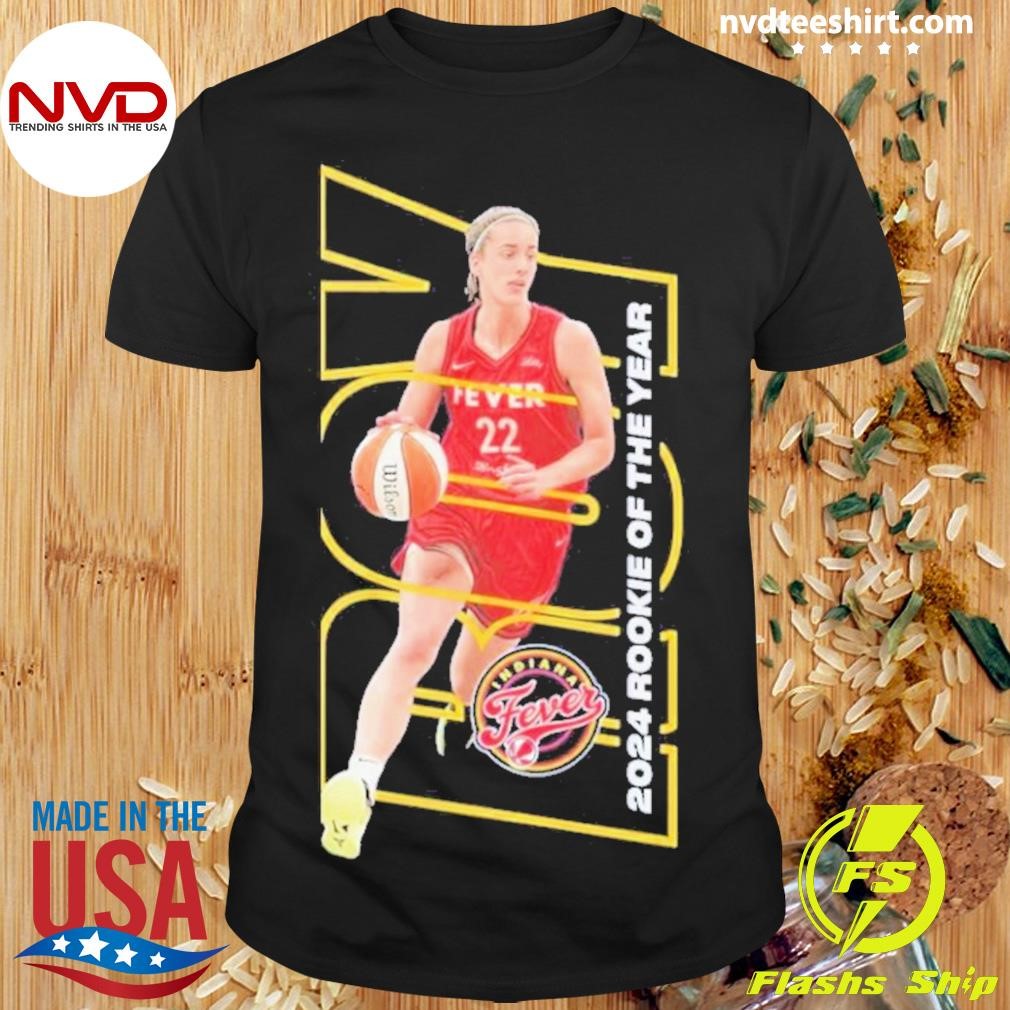 The Year Caitlin Clark Indiana Fever Wnba Rookie Of 2024 Shirt