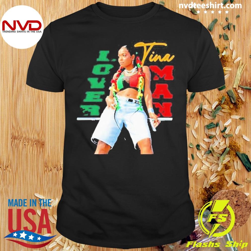 Tina Pinnock Lover Man 2024 Shirt