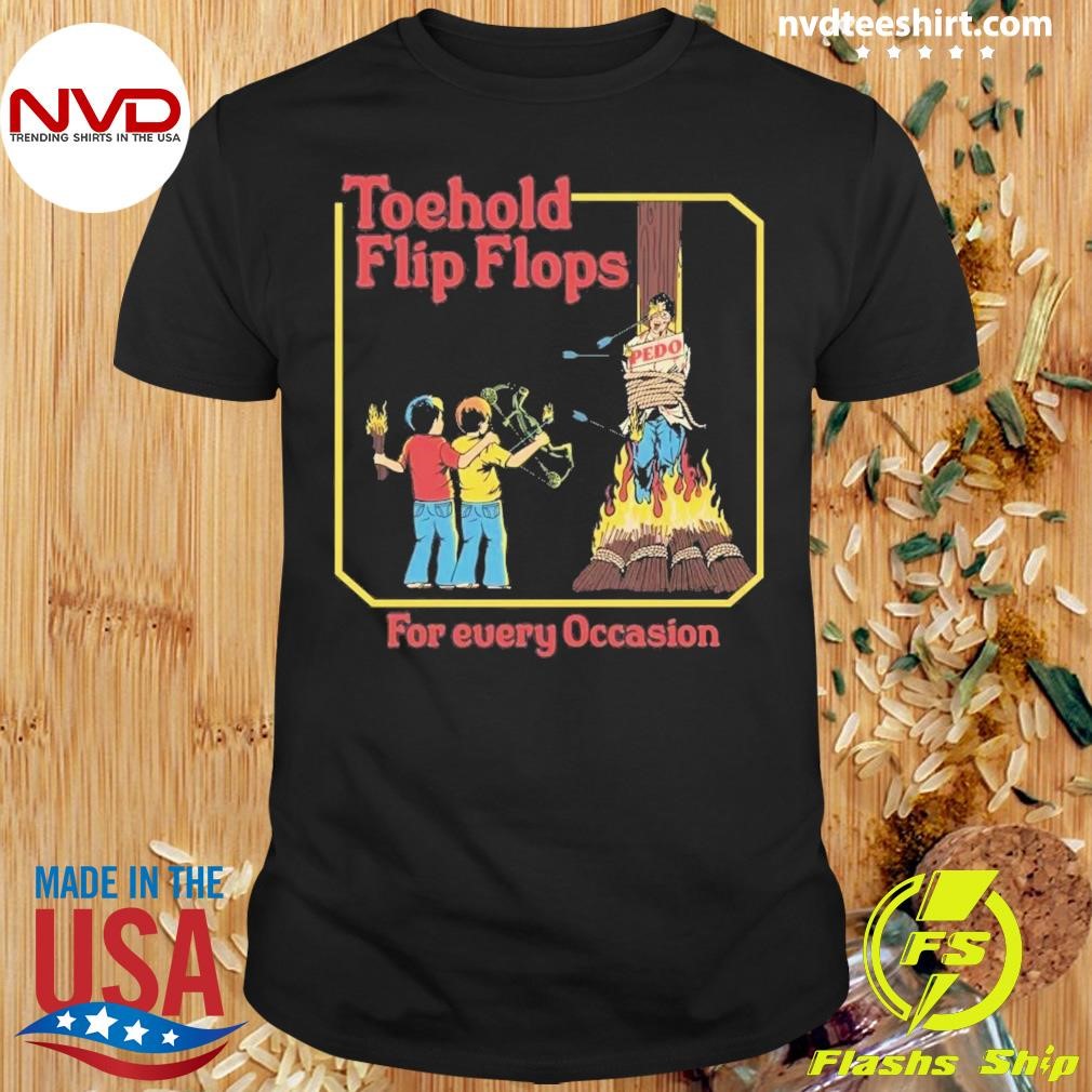 Toehold Flip Flops For every Occasion Halloween Shirt