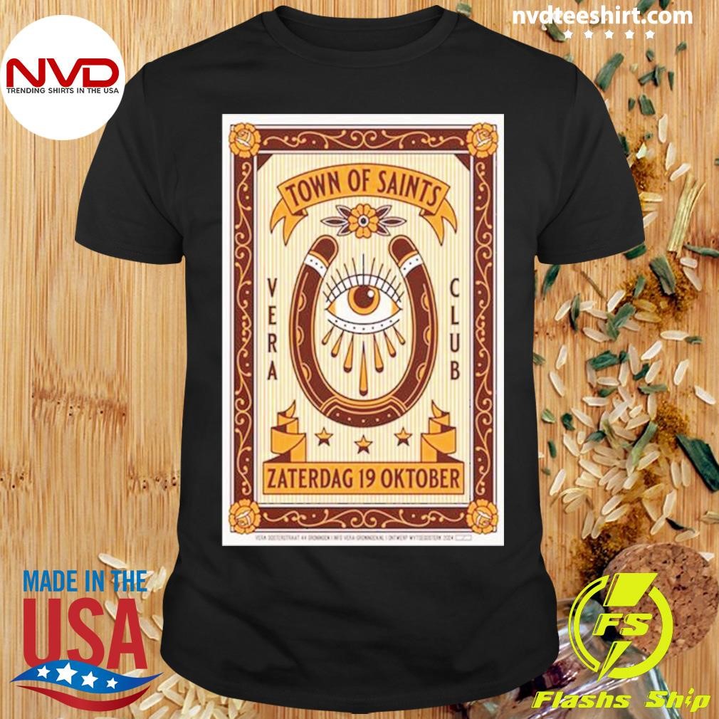 Town Of Saints Oosterstraat 44 In Groningen Nederland Oct 19 2024 Poster Shirt