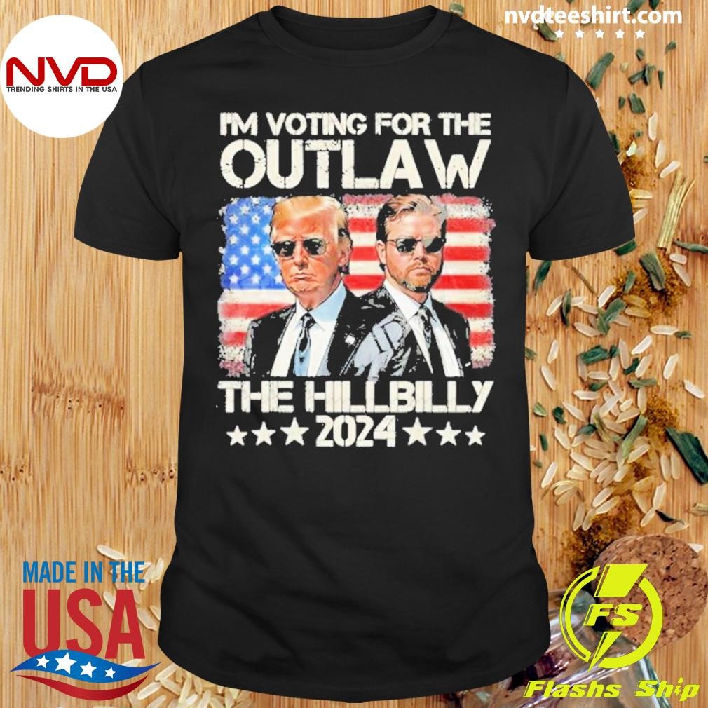 Trump Vintage I’m Voting For The Outlaw And The Hillbilly 2024 Shirt