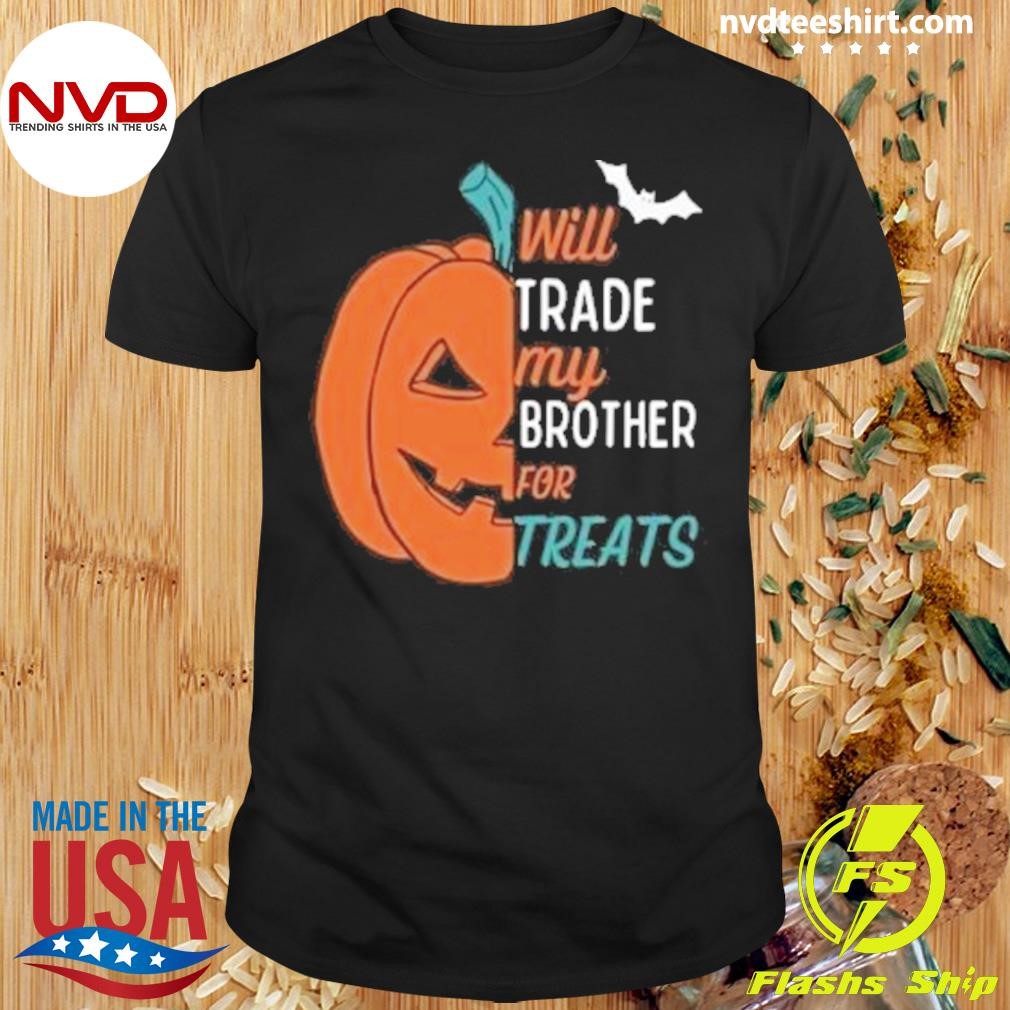 Will Trade My Brother For Treats Halloween 2024 Shirt