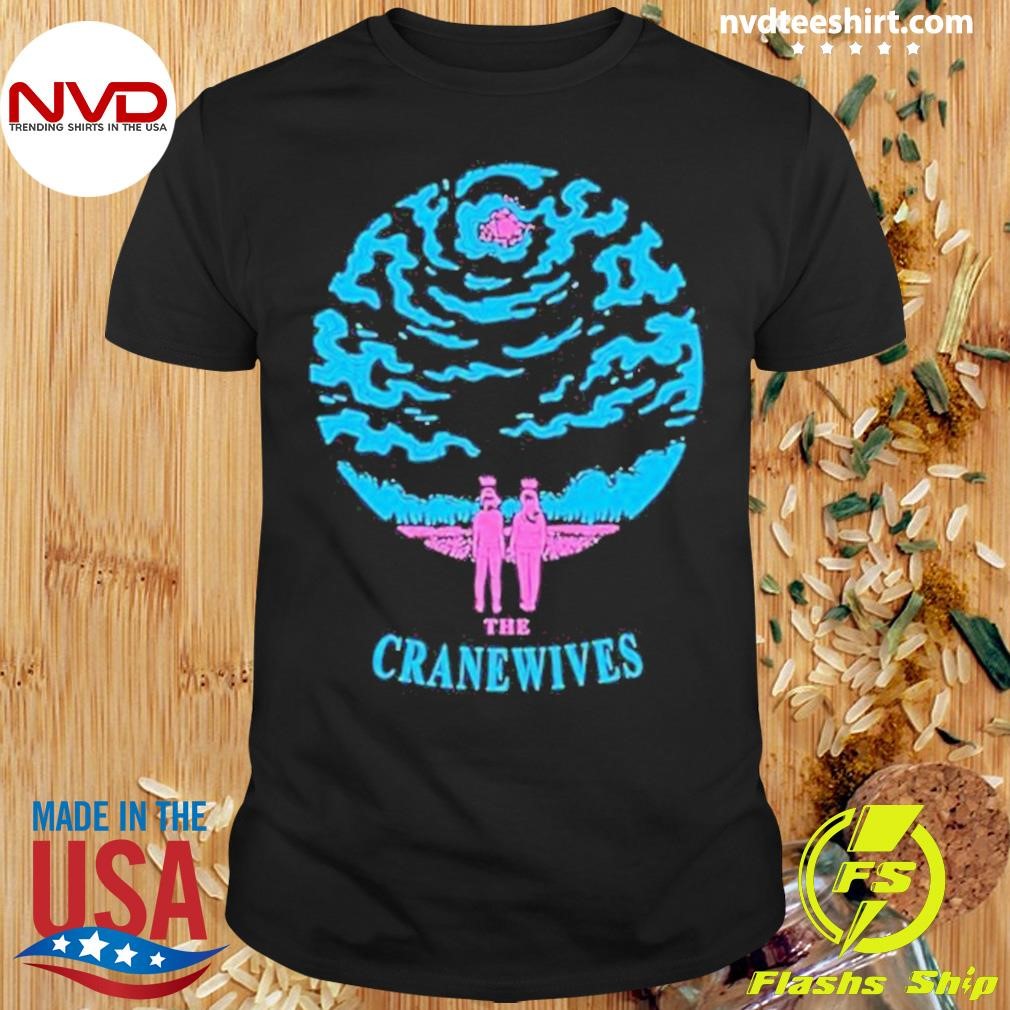 Wives Arcturus The Crane 2024 Shirt