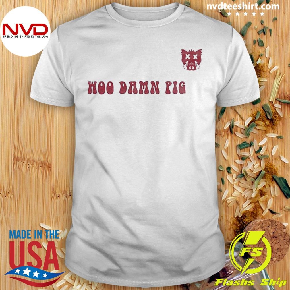 Woo Damn Pig Arkansas Razorbacks 2024 Shirt